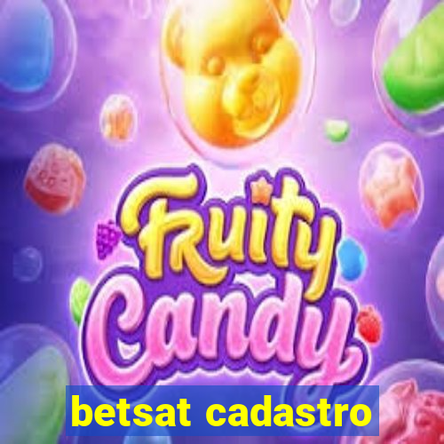 betsat cadastro